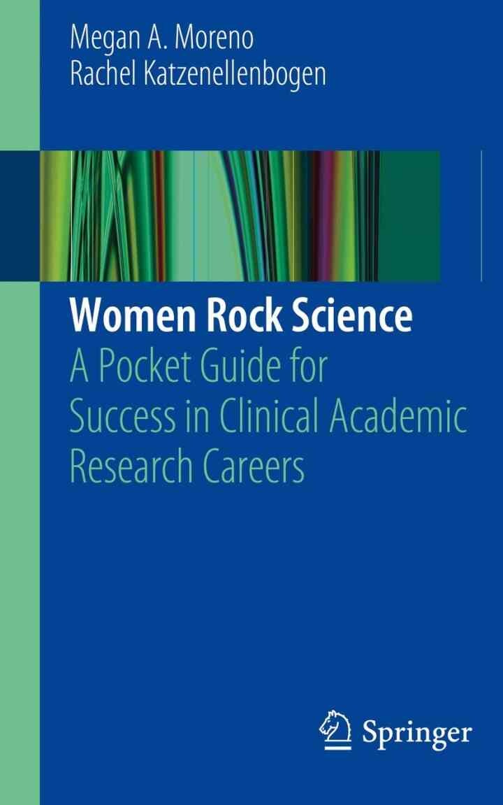 Women Rock Science: A Pocket Guide for Success in Clinical Academic Research Careers eBook