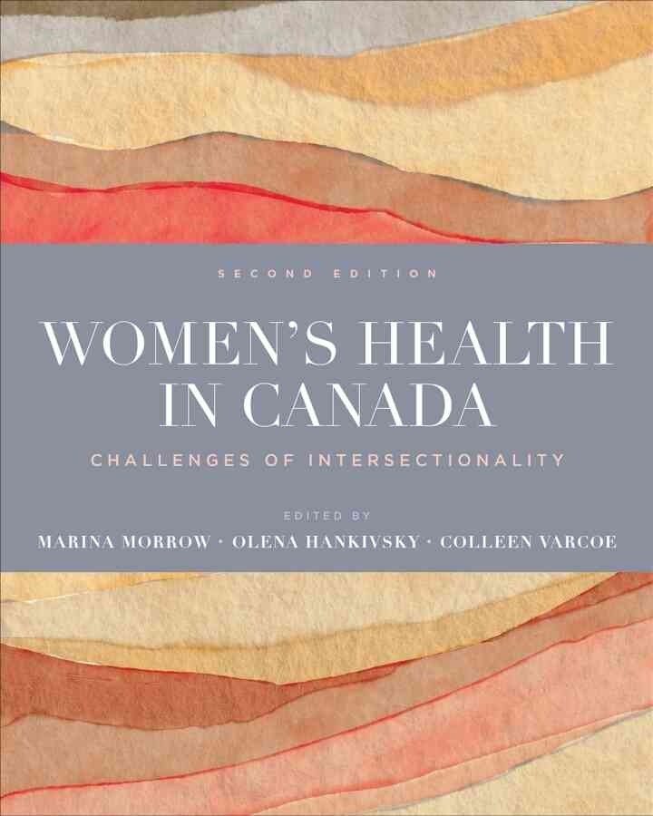 Women’s Health in Canada: Challenges of Intersectionality, 2nd Edition eBook