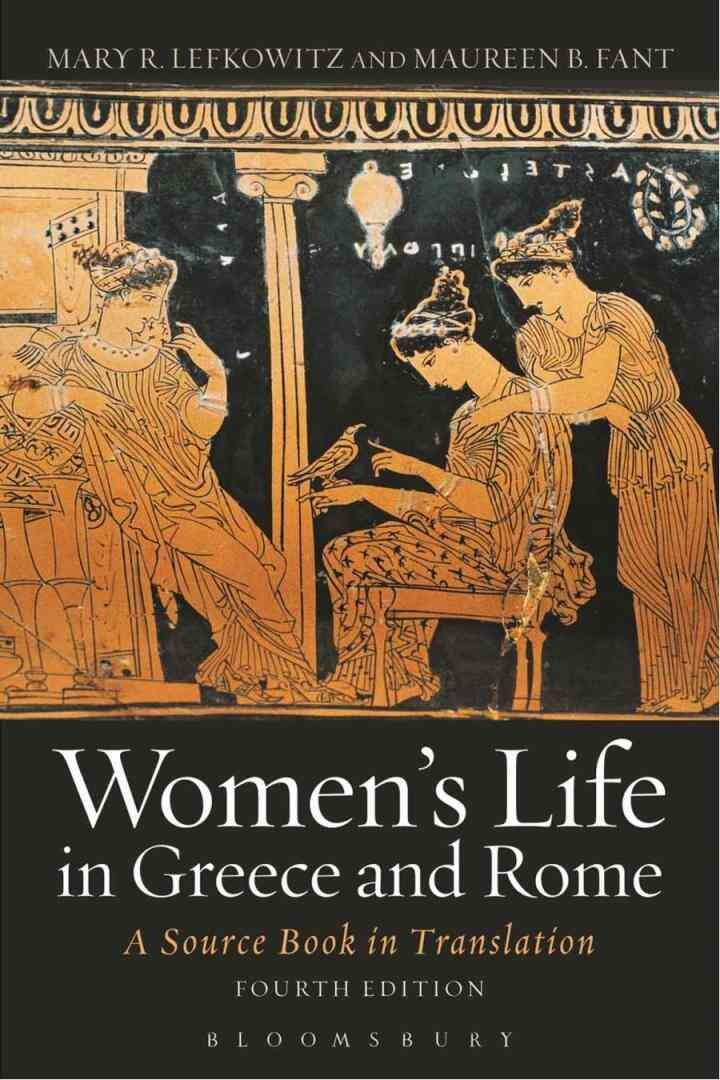 Women's Life in Greece and Rome: A Source Book in Translation, 1st Edition eBook