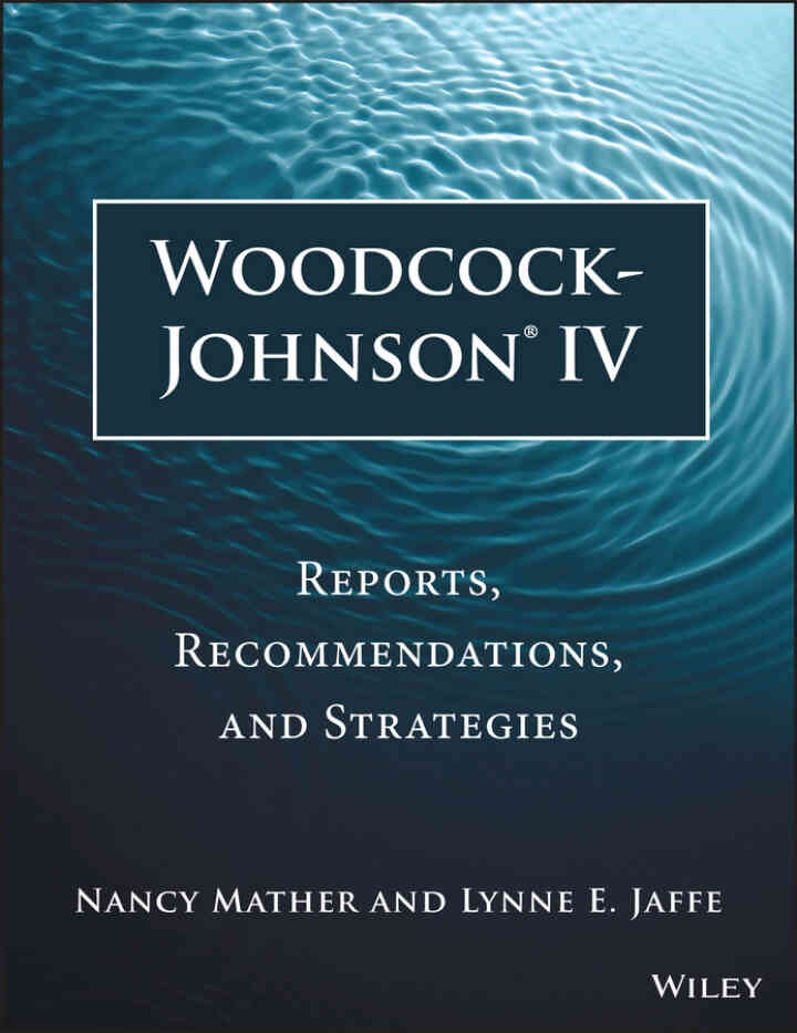 Woodcock-Johnson IV: Reports, Recommendations, and Strategies: Reports, Recommendations, and Strategies eBook