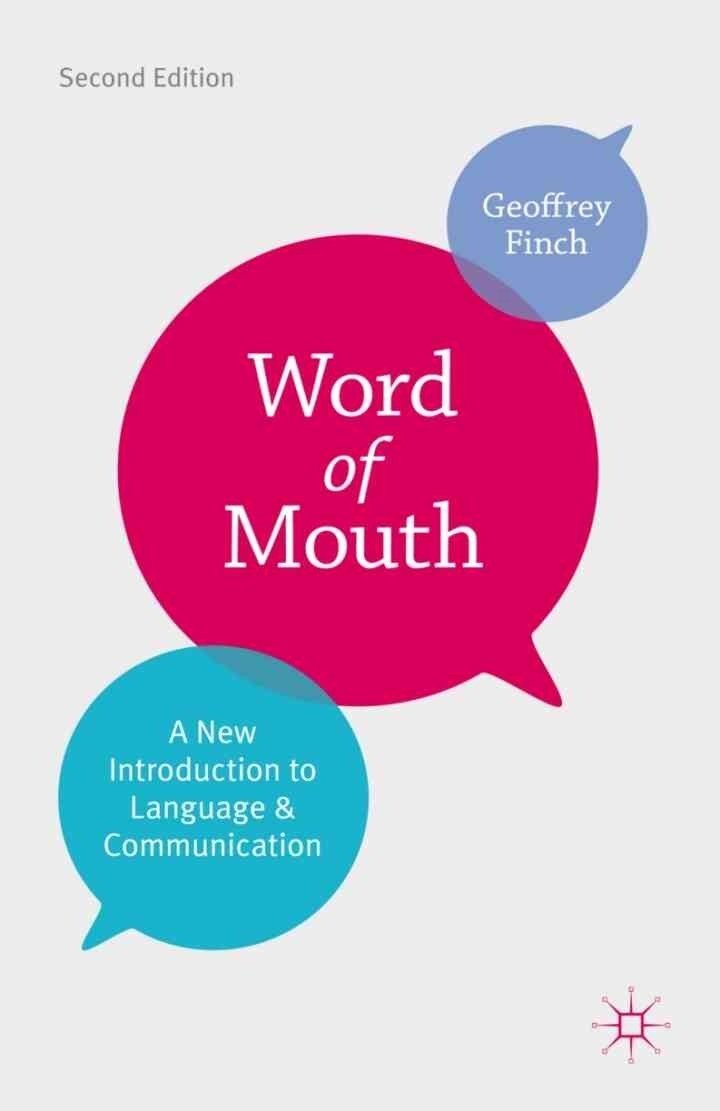 Word of Mouth: A New Introduction to Language and Communication eBook