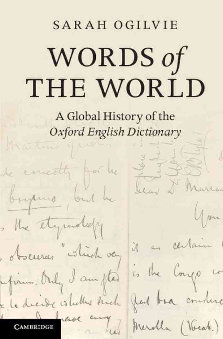 Words of the World: A Global History of the Oxford English Dictionary eBook
