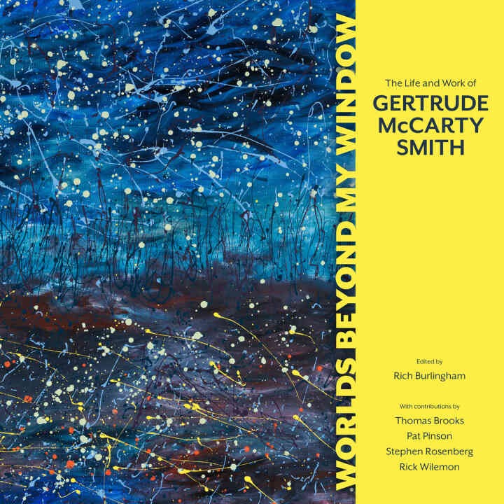 Worlds beyond My Window: The Life and Work of Gertrude McCarty Smith eBook