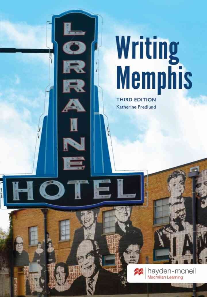 Writing Memphis - University of Memphis, 3rd Edition eBook