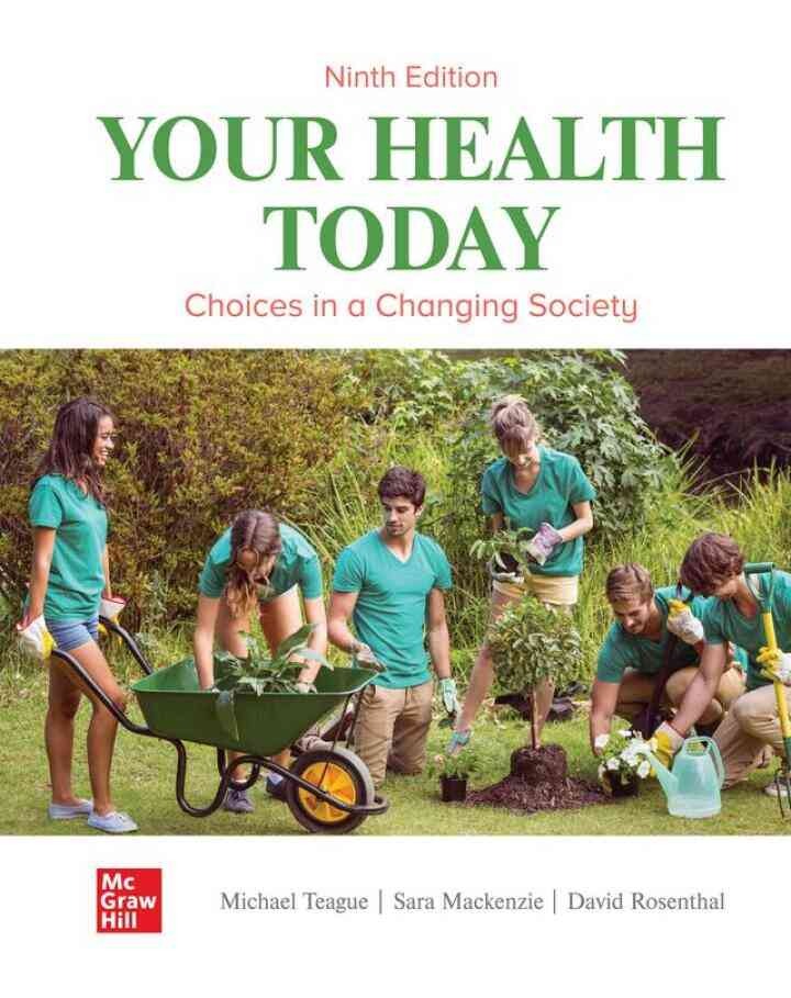 Your Health Today: Choices in a Changing Society, 9th Edition eBook