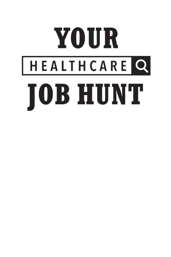 Your Healthcare Job Hunt: How Your Digital Presence Can Make or Break Your Career eBook
